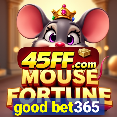 good bet365